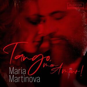 Maria Martinova - Tango, Mon Amour  CD